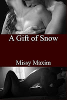 A Gift of Snow by Missy Maxim & Chocolate Kisses (Redford Falls) Book Cover