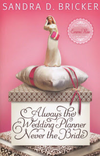 Always the Wedding Planner, Never the Bride Book Cover
