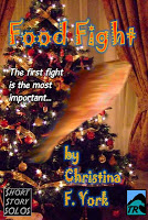 Food Fight: A Holiday Short Story Book Cover