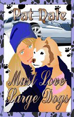 Must Love Large Dogs Book Cover
