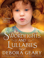 Swordfights & Lullabies (A Modern Witch Morsel) Book Cover