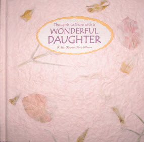 Thoughts to Share with a Wonderful Daughter Book Cover